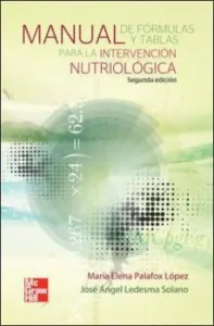 Manual de Formulas y Tablas para la Intervencion Nutriologica