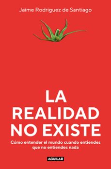 La Realidad no Existe