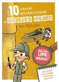 Los 10 Casos Misteriosos de Sherlock Holmes en Egipto