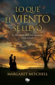 Lo Que el Viento se Llevo