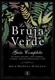 La Bruja Verde.