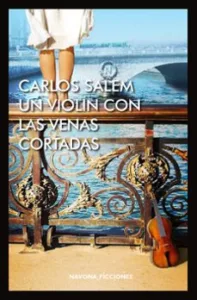 Un Violin con las Venas Cortadas