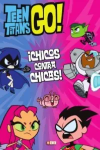 Teen Titans Go! ¡Chicos Contra Chicas!