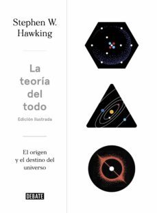 La Teoría del Todo (Edición Ilustrada)