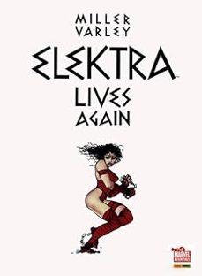 Elektra Lives Again