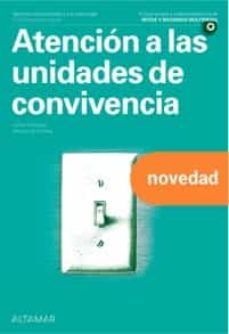 Atencion a las Unidades de Convivencia