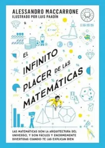 El Infinito Placer de las Matemáticas
