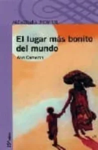 El Lugar Mas Bonito del Mundo