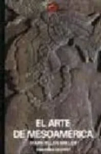 El Arte de Mesoamerica