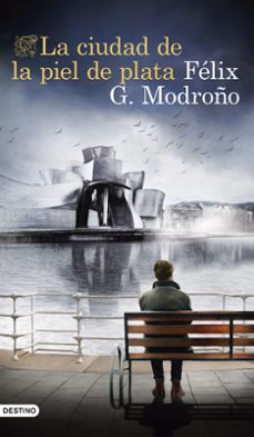 La Ciudad de la Piel de Plata