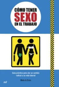 Como Tener Sexo en el Trabajo