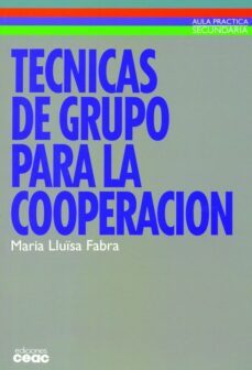 Tecnicas de Grupo para la Cooperacion
