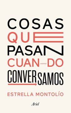 Cosas Que Pasan cuando Conversamos