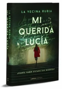 Mi Querida Lucía – Primera Edición Limitada Luminiscente