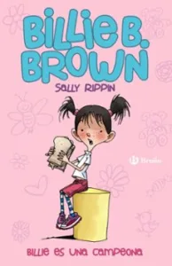 Billie B. Brown, 1: Billie es una Campeona
