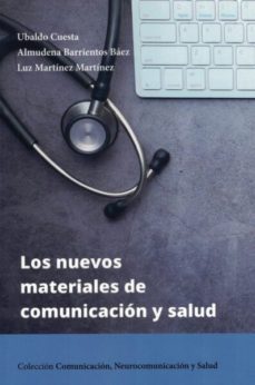 Los Nuevos Materiales de Comunicacion y Salud