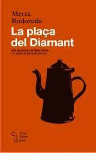 La Plaça del Diamant