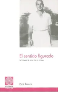 El Sentido Figurado: 34 Poemas de Jaime Gil de Biedma
