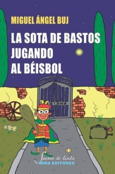 La Sota de Bastos Jugando al Beisbol