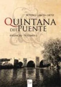 Quintana del Puente (Palencia) – Volumen I