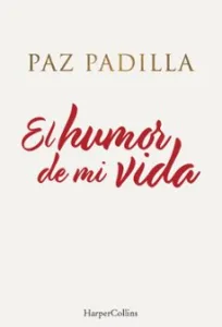El Humor de Mi Vida