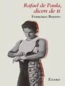 Rafael de Paula, Dicen de Ti