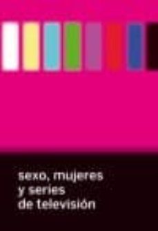 Sexo, Mujeres y Series de Tv