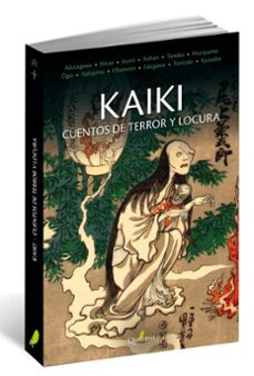 Kaiki: Cuentos de Terror y Locura