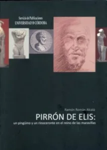 Pirron de Elis: un Pinguino y un Rinoceronte en el Reino de las M Aravillas