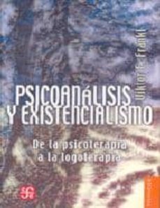Psicoanalisis y Existencialismo