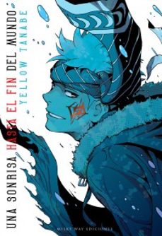 Una Sonrisa Hasta el Fin del Mundo