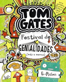 Tom Gates 3 : Festival de Genialidades Mas o menos