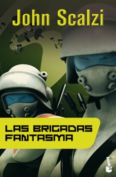 Las Brigadas Fantasma (Saga la Vieja Guardia 2)