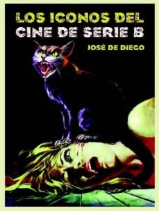 Los Iconos del Cine de Serie B