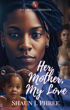 Her Mother, My Love: a Lesbian Forbbiden Love Romance